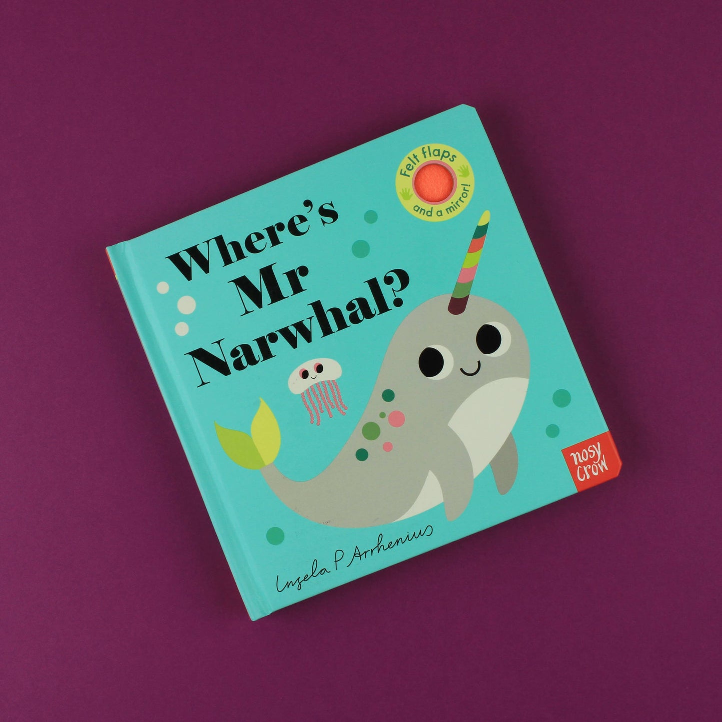Felt Flaps: Where's Mr Narwhal?