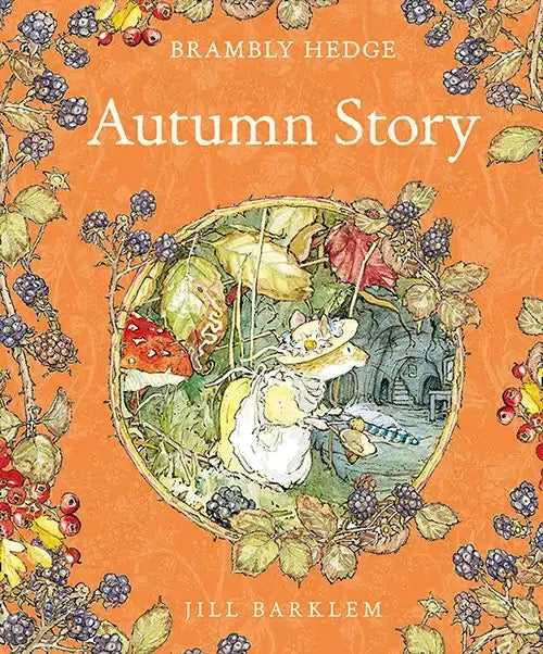Brambly Hedge Hardback Book. Autumn Story.