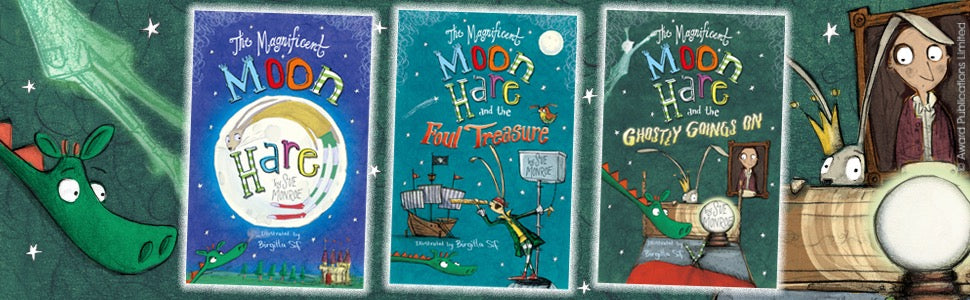 The Magnificent Moon Hare and the Ghostly Goings On by Sue Monroe