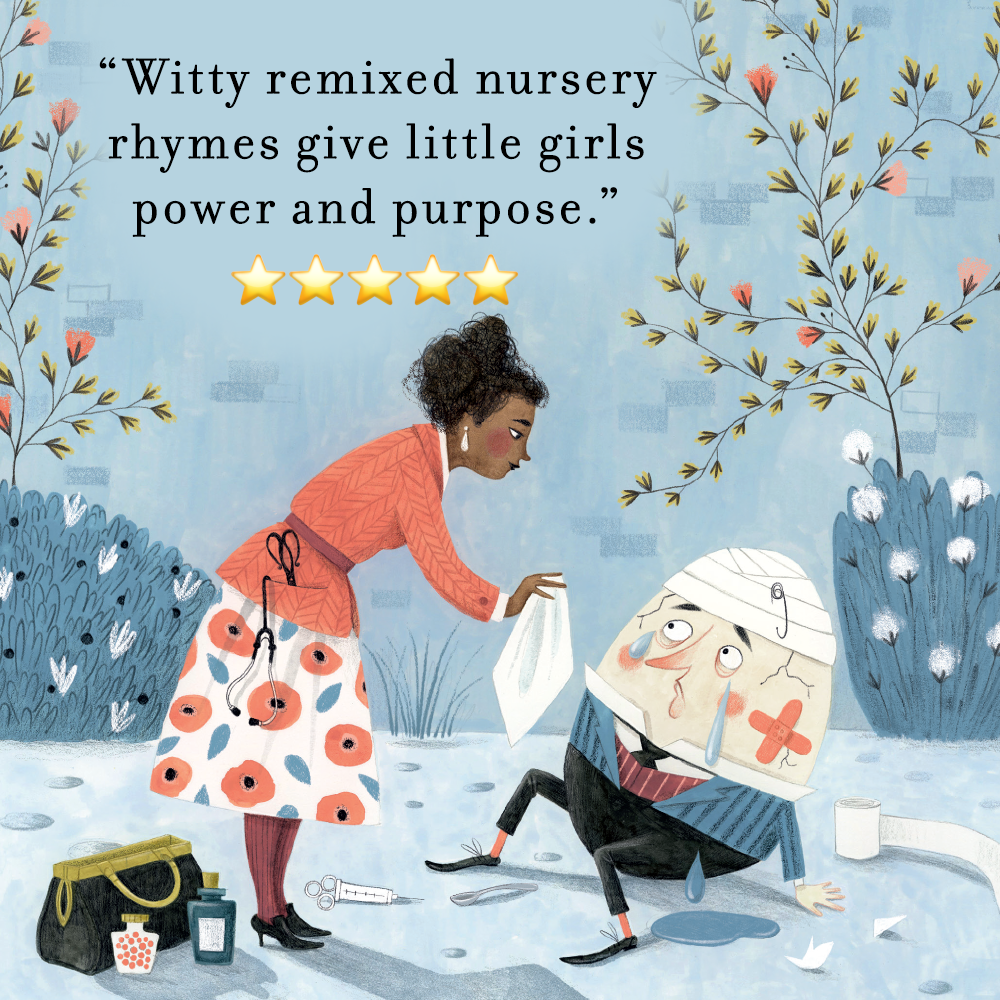 What Are Little Girls Made of? Nursery Rhymes for Feminist Times.