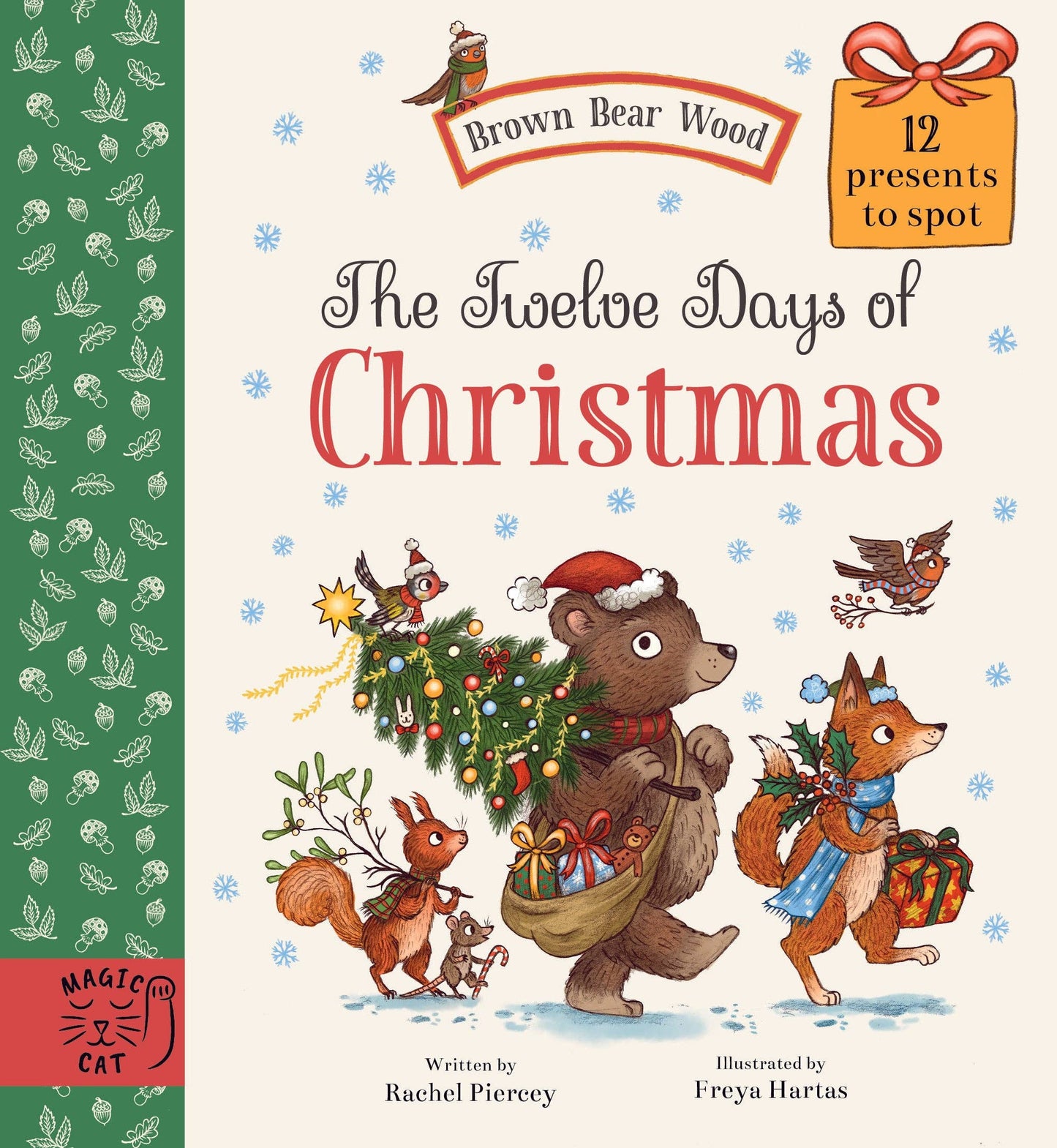 The Twelve Days of Christmas. Board Book.
