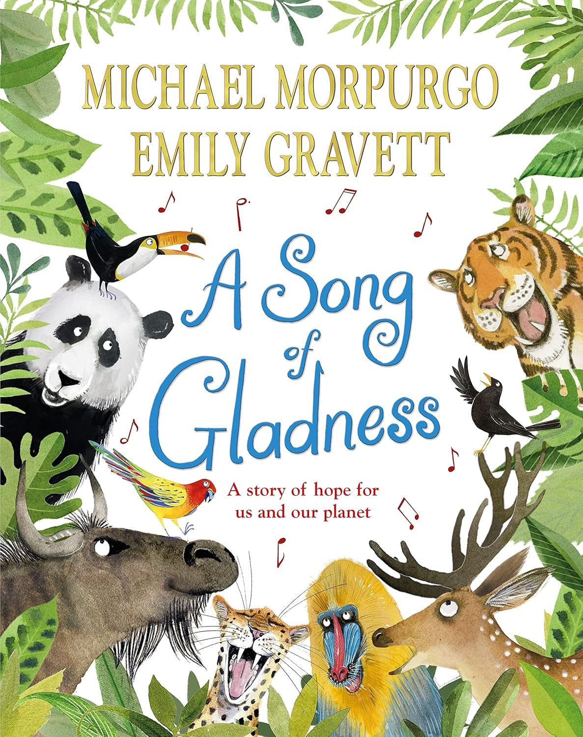 Song of Gladness. Hardback Book. Michael Morpurgo. Emily Gravett.