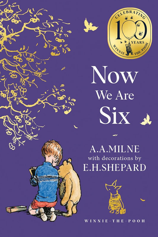 Winnie the Pooh. Now we are Six. Hardback book.