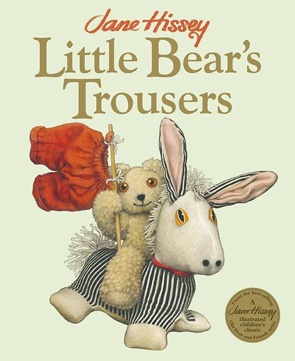 Old Bear. Little Bear's Trousers. Picturebook.