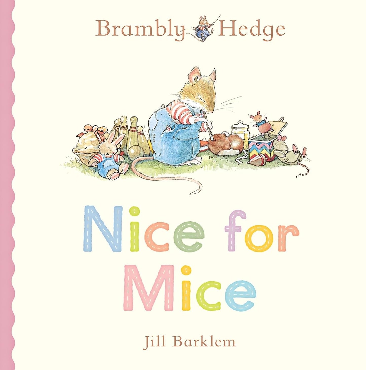 Brambly Hedge. Nice for Mice. Board Book.