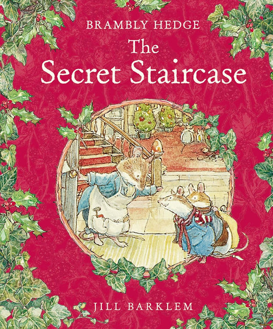 Brambly Hedge. The Secret Staircase. Hardback.