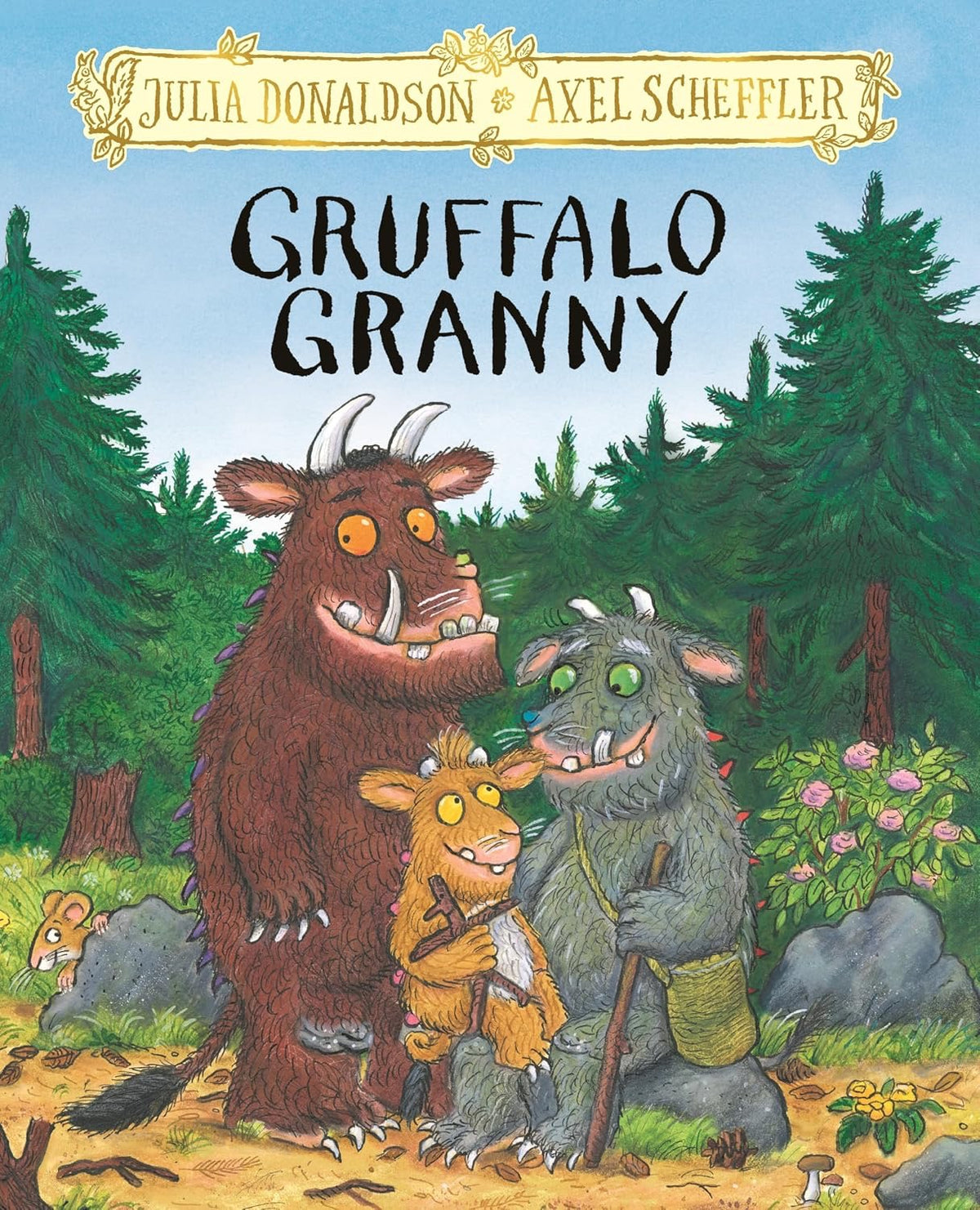 Gruffalo Granny. Hardback. Julia Donaldson.