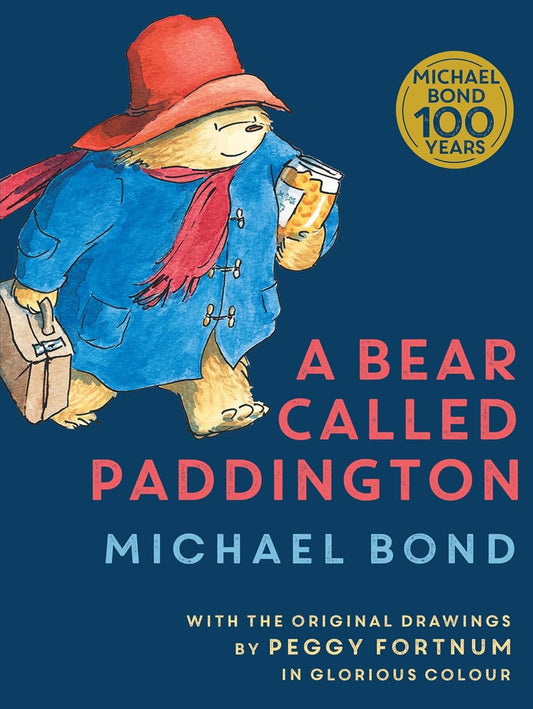 A Bear Called Paddington. Michael Bond and Peggy Fortnum. Hardback. Special edition.
