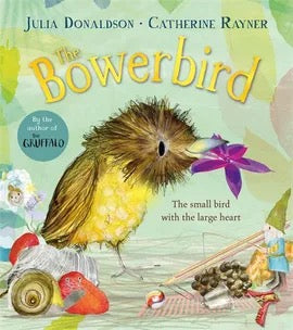 The Bowerbird - Picturebook.