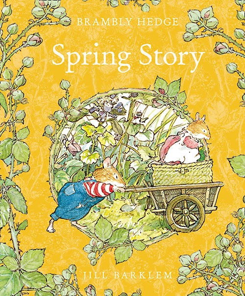 Brambly Hedge Books. Spring Story.