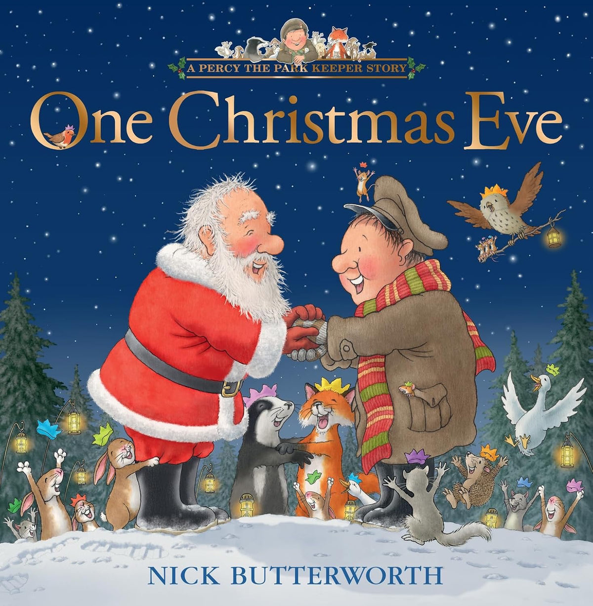 Percy the Park keeper - One Christmas Eve. Hardback edition.