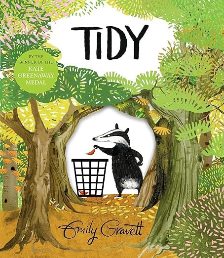 TIDY. A funny story about the importance of trees, by Emily Gravett.