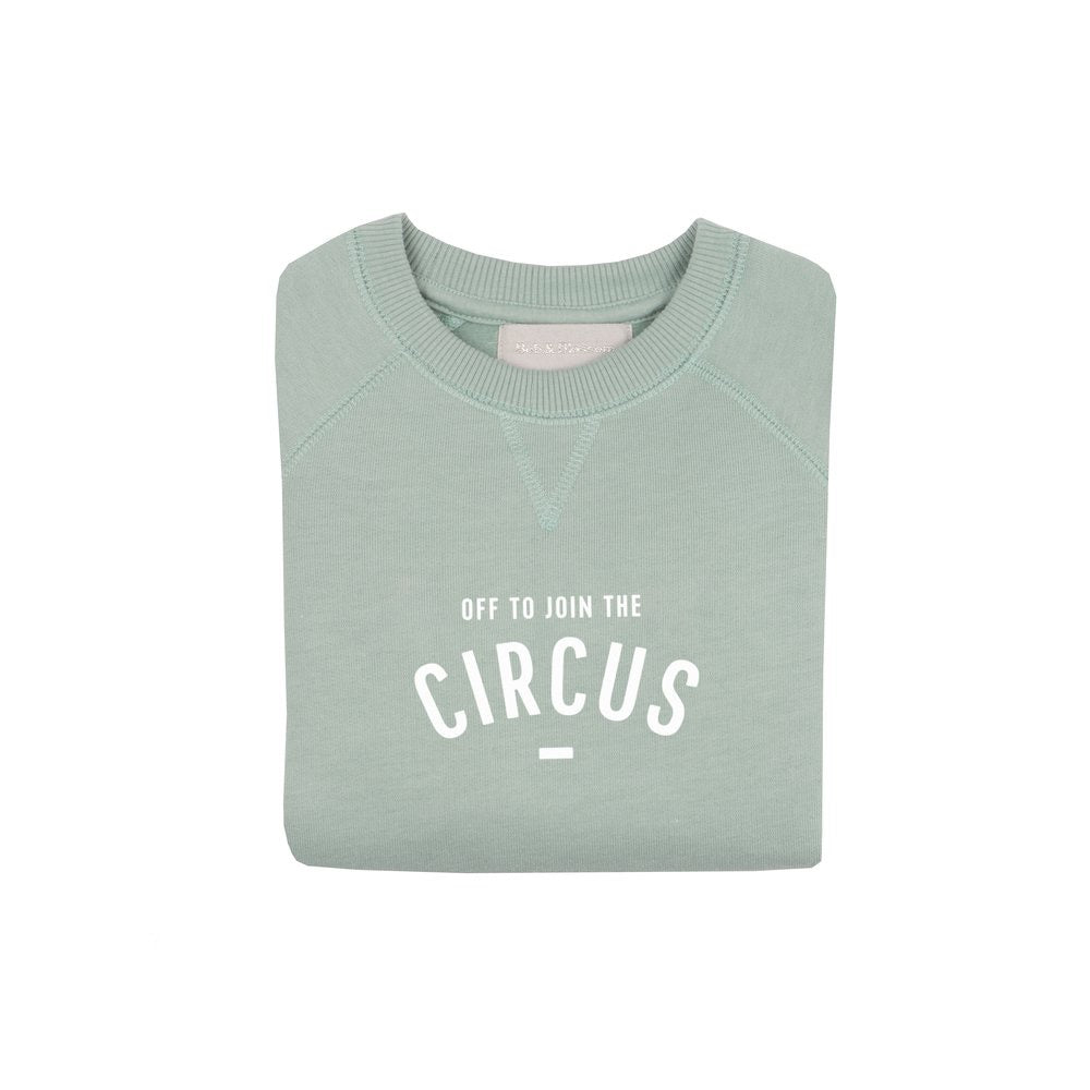 Sage 'Off to Join the Circus' Sweatshirt