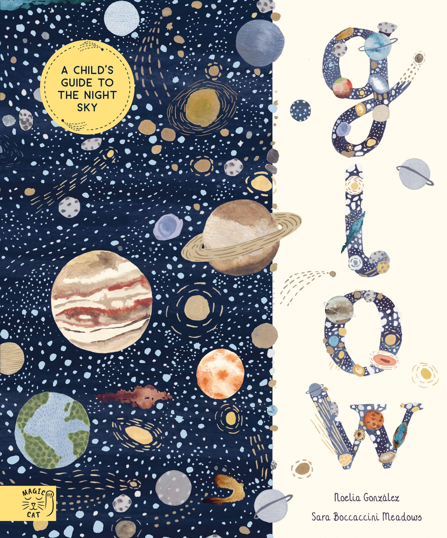 Glow - A Children's Guide to the Night Sky (Hardback)