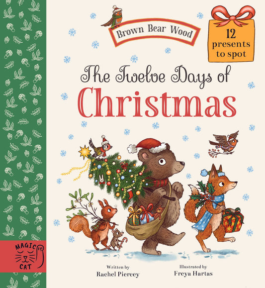The Twelve Days of Christmas. Board Book.